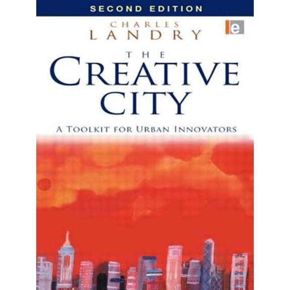 Pre-Owned The Creative City: A Toolkit for Urban Innovators Paperback