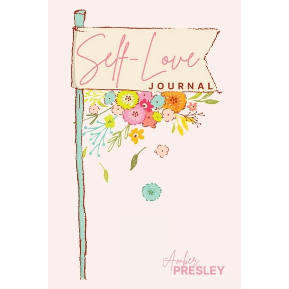 Self-Love Journal, (Paperback)