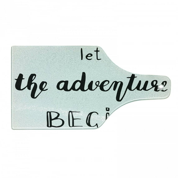 Adventure Cutting Board, Hand Written Style Different Typography Inspirational Words of Wisdom Doodle Art, Tempered Glass Cutting and Serving Board, Wine Bottle Shape, Black White, by Ambesonne