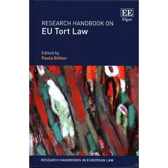 Research Handbook on EU Tort Law