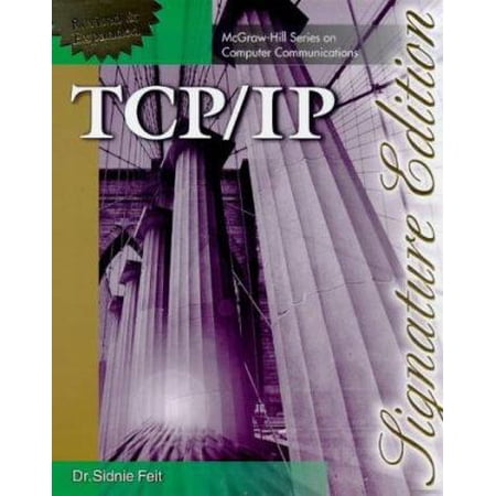 Pre-Owned TCP/IP Signature Edition (Paperback) by Sidnie Feit