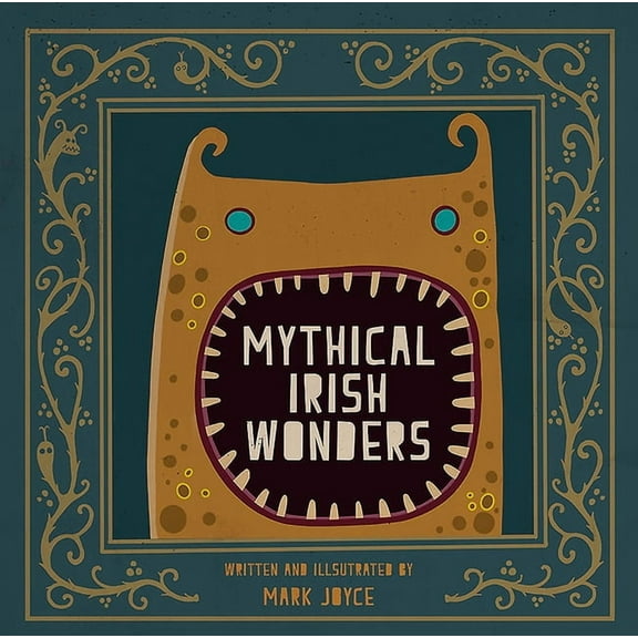Mythical Irish Wonders (Hardcover)