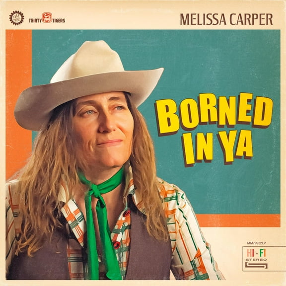 Melissa Carper - Borned In Ya - Music & Performance - CD