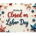 thumbnail image 4 of Patriotic Star Design Labor Day Closure Banner for Business Announcements Holiday Decorations Public Notices, 4 of 7