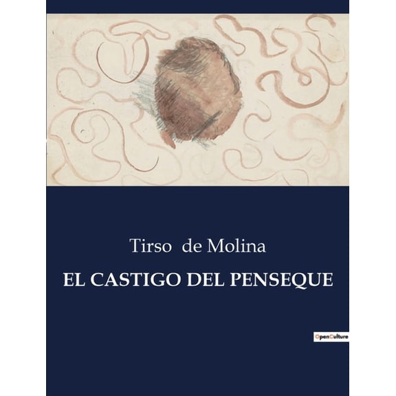 El Castigo del Penseque