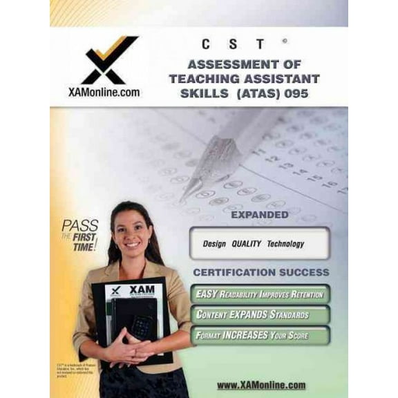 XAMonline Teacher Certification Study Guides: NYSTCE Atas Assessment of Teaching Assistant Skills 095: Teacher Certification Exam (Paperback)
