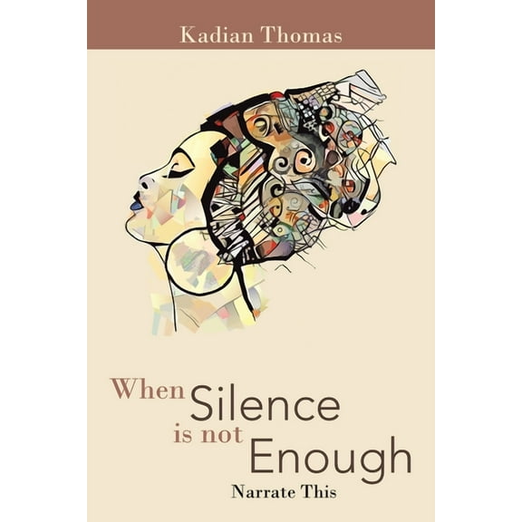 When Silence Is Not Enough: Narrate This (Paperback)