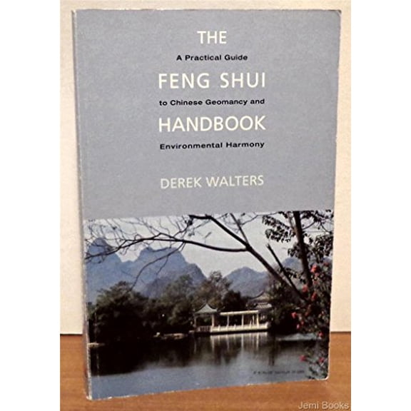 Pre-Owned The Feng Shui Handbook: A Practical Guide to Chinese Geomancy, 9780850309591, 085030959X, Paperback,