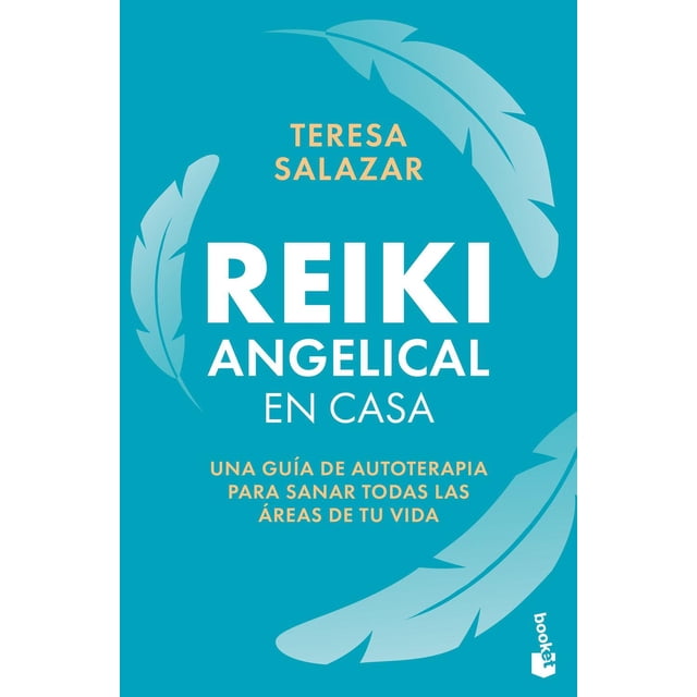 Reiki Angelical en Casa Booket México 9786070787843