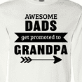 thumbnail image 4 of Inktastic Awesome Dads Get Promoted to Grandpa Long Sleeve T-Shirt, 4 of 5