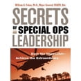 thumbnail image 1 of Pre-Owned Secrets of Special Ops Leadership: Dare the Impossible--achieve the Extraordinary (Hardcover) 0814408400 9780814408407, 1 of 1