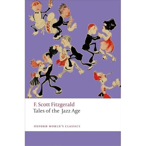 Pre-Owned Tales of the Jazz Age (Paperback) 0199599122 9780199599127