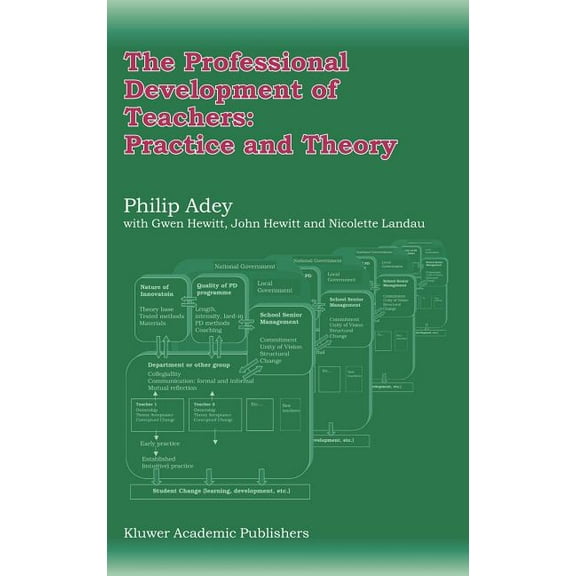 The Professional Development of Teachers: Practice and Theory (Hardcover)