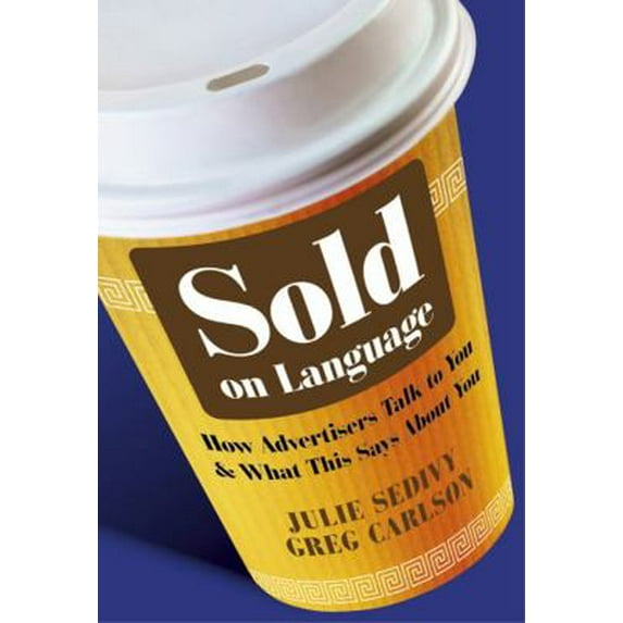 Pre-Owned Sold on Language (Paperback) 0470683090 9780470683095