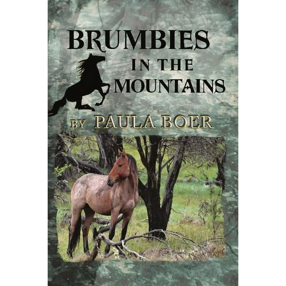 Brumbies Brumbies in the Mountains, (Paperback)