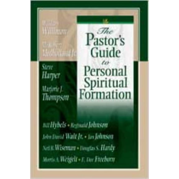 The Pastor's Guide to Personal Spiritual Formation, (Paperback)