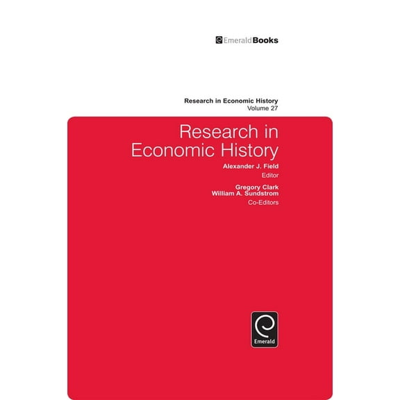 Research in Economic History Research in Economic History, Book 27, (Hardcover)