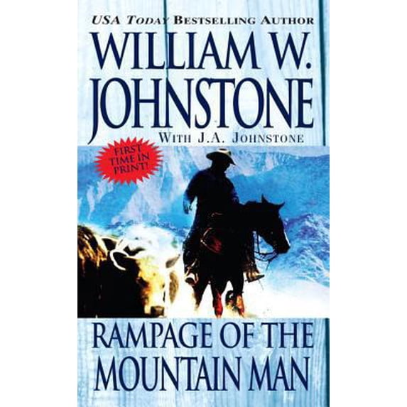 Pre-Owned Rampage of the Mountain Man (Unknown) 0786016922 9780786016921