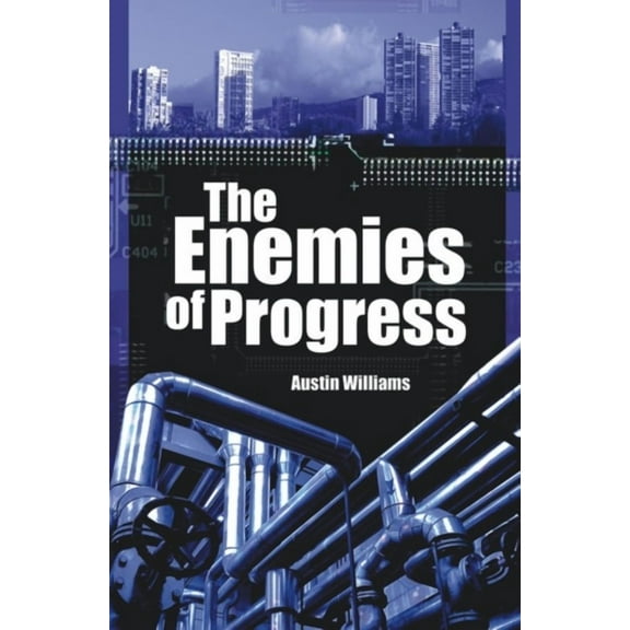 Societas: Enemies of Progress: The Dangers of Sustainability (Paperback)