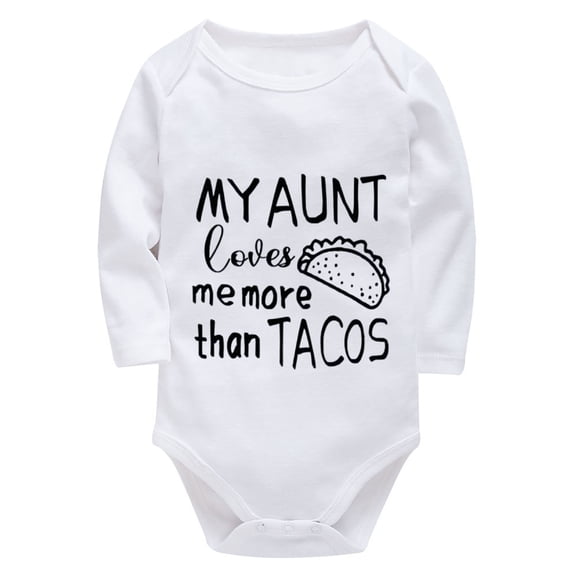 My Aunt Loves Me More Than Tacos Neutral Onesie Baby Long Sleeve Girl Rompers White Neutral Baby Clothes 0-3 Months