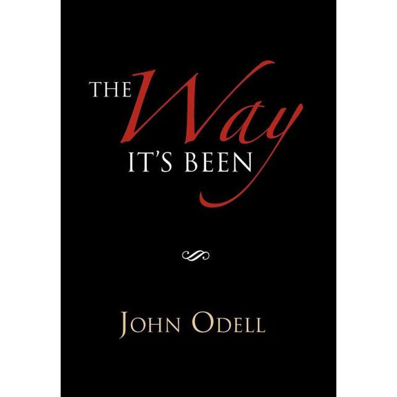 The Way It's Been, (Hardcover)