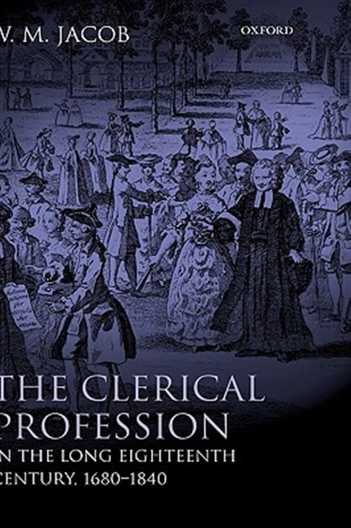 Pre-Owned The Clerical Profession in the Long Eighteenth Century, 1680-1840, (Hardcover)