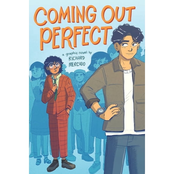 Coming Out Perfect #1: A Graphic Novel, (Hardcover)