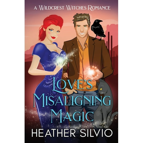 Wildcrest Witches Romance Love's Misaligning Magic, Book 2, (Paperback)