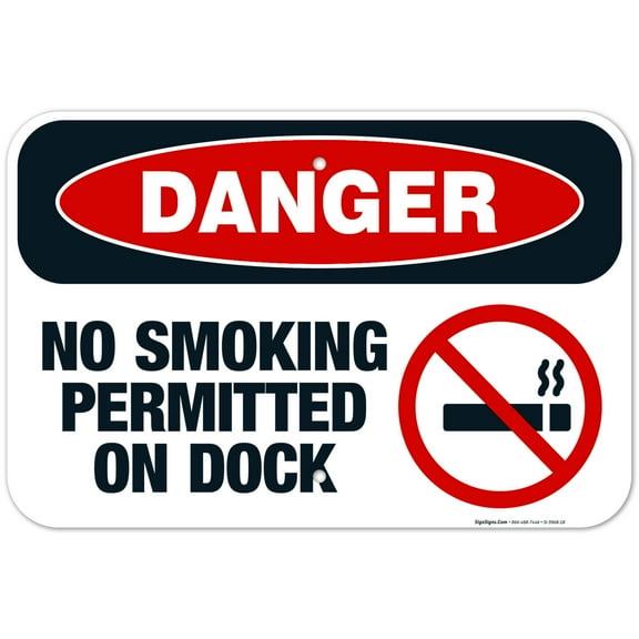 Danger No Smoking Permitted On Dock Sign, OSHA Danger Sign, 12x18 Aluminum