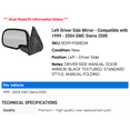 thumbnail image 2 of Left Driver Side Mirror - Compatible with 1999 - 2004 GMC Sierra 2500 2000 2001 2002 2003, 2 of 2