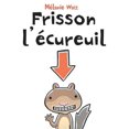 thumbnail image 1 of Pre-Owned Frisson l'Écureuil (Paperback) 0439940478 9780439940474, 1 of 1