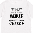 thumbnail image 4 of Inktastic My Mom is a Nurse and a Hero Boys or Girls Long Sleeve Toddler T-Shirt, 4 of 5