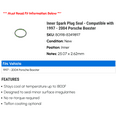 thumbnail image 2 of Inner Spark Plug Seal - Compatible with 1997 - 2004 Porsche Boxster 1998 1999 2000 2001 2002 2003, 2 of 2