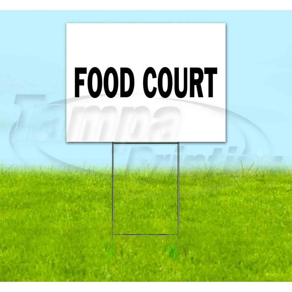 Food Court (18" x 24") Yard Sign, Includes Metal Step Stake