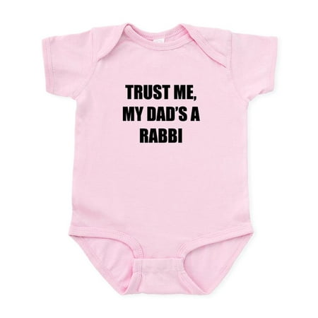 

CafePress - Trust Me My Dads A Rabbi Body Suit - Baby Light Bodysuit Size Newborn - 24 Months