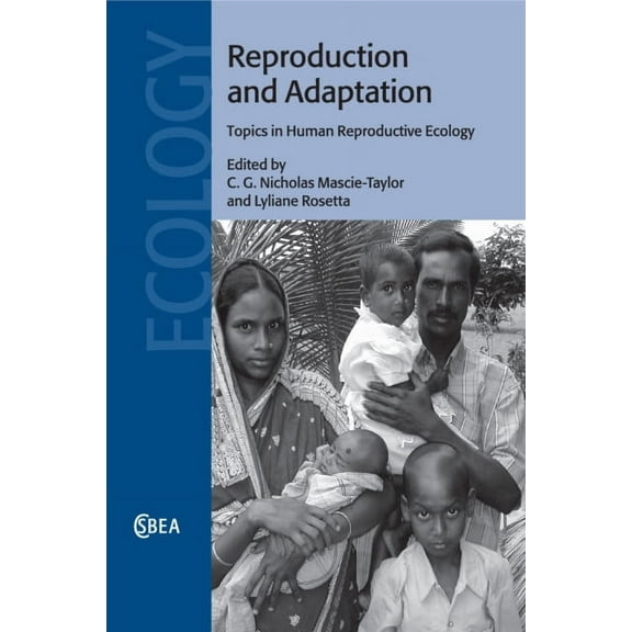 Cambridge Studies in Biological and Evol Reproduction and Adaptation, Book 59, (Paperback)