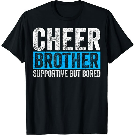 Exquisite and comfortable-Cheerleader Brother T-Shirt