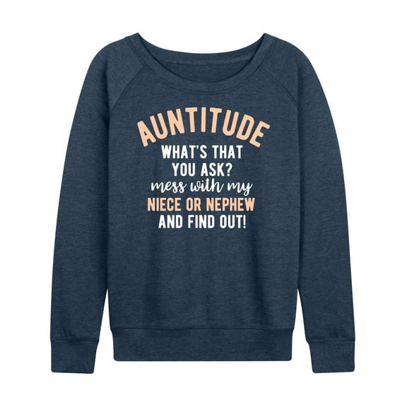 Instant Message - Auntitude - Women's Lightweight French Terry Long Sleeve Shirt