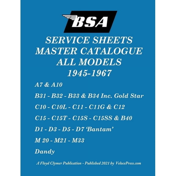 BSA 'Service Sheets' Master Catalogue for All Models 1945 to 1967, (Paperback)