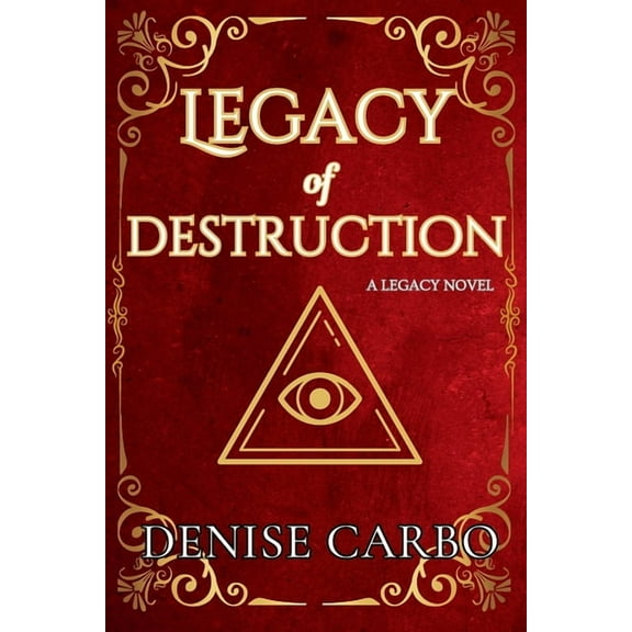 Legacy Legacy of Destruction, Book 2, (Paperback)