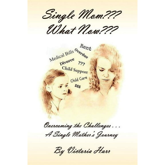 Single Mom What Now