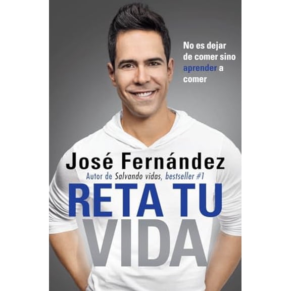 Pre-Owned Reta Tu Vida: No Es Dejar de Comer Sino Aprender a Comer (Paperback) 0451473426 9780451473424