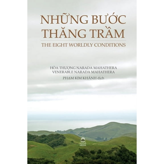NhỮng BƯỚc ThĂng TrẦm - The Eight Worldly Conditions, (Paperback)