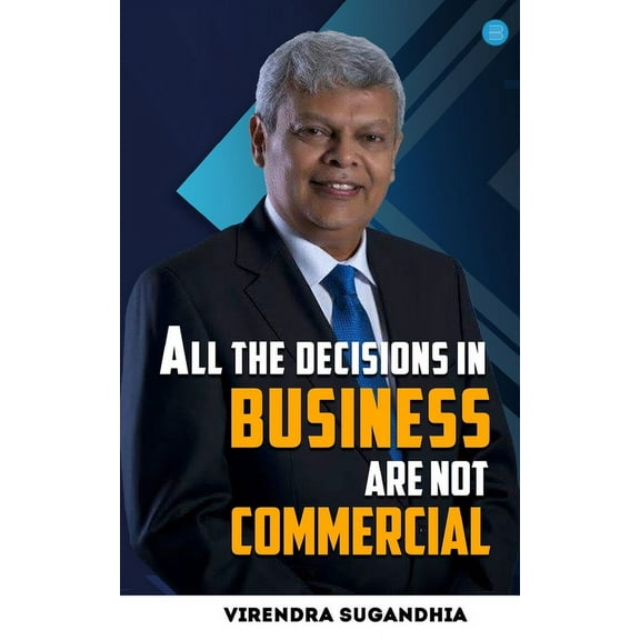 All the Decisions in Business are not Commercial, (Paperback)