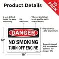 thumbnail image 2 of No Smoking Turn Off Engine OSHA Danger Aluminum Sign 18 Inch x 12 Inch - 10 Pack, 2 of 8