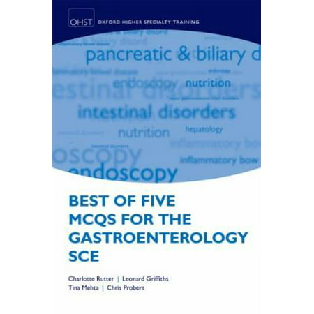 Best Of Five Mcqs For The Gastroenterology Sce (Best Medical Specialty For Me)