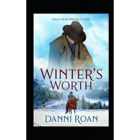 Tales from Biders Clump: Winter's Worth (Paperback)