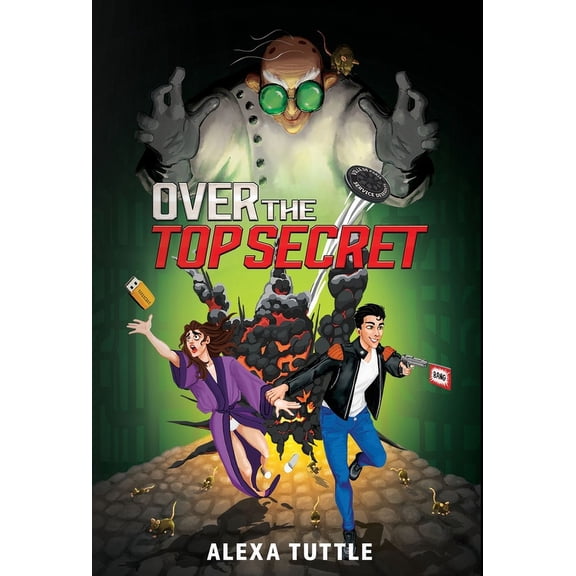 Over the Top Secret, (Hardcover)