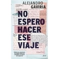 thumbnail image 1 of No espero hacer ese viaje. (sobre las conexiones de stefan zweig con colombia y la locura de la guerra), 1 of 2