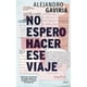 thumbnail image 1 of No espero hacer ese viaje. (sobre las conexiones de stefan zweig con colombia y la locura de la guerra), 1 of 2
